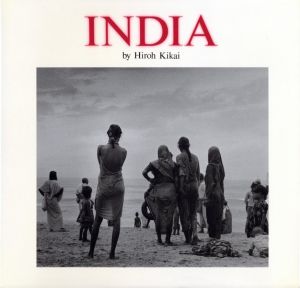 INDIA／著：鬼海弘雄　構成：山岸享子　文：見田宗介／(INDIA / Author: Hiroh Kikai Direction: Kyoko Yamagishi Essay: Munesuke Mita)のサムネール