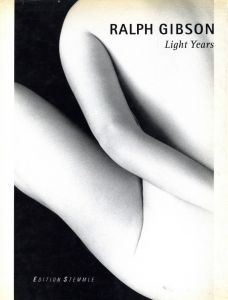 ラルフ・ギブソン／(Light Years / Ralph Gibson)のサムネール