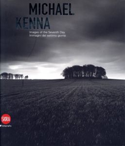マイケル・ケンナ／(Images of the Seventh Day / Michael Kenna)のサムネール