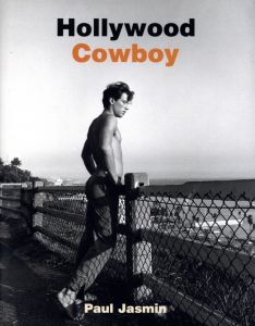 Hollywood Cowboy / Paul Jasmin