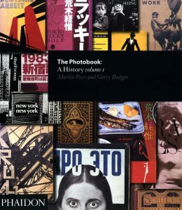マーティン・パー、ゲリー・バッジャー／(The Photobook: A History vol.I / Martin Parr, Gerry Badger)のサムネール