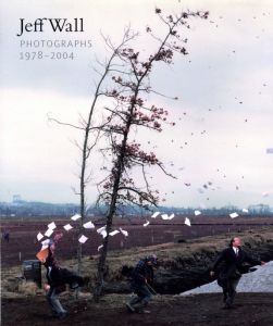 ジェフ・ウォール／(Jeff Wall PHOTOGRAPHS 1978-2004 / Jeff Wall)のサムネール