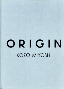 ORIGIN / 三好耕三
