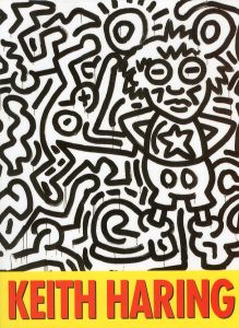 キース・ヘリング展　KEITH HARING／キース・ヘリング　監修：福のり子／(KEITH HARING / Keith haring, Supervision: Noriko Fuku)のサムネール