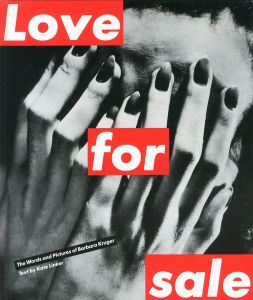Love for sale／バーバラ・クルーガー／(Love for sale / Barbara Kruger)のサムネール