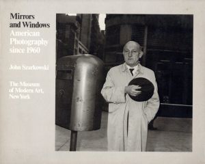 ジョン・シャーカフスキー／(Mirrors and Windows American Photography since 1960 / John Szarkowski)のサムネール