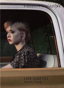 Fashion Magazine／写真：リーズ・サルファティ 著：クエンティン・バジャック／(Fashion Magazine / Photo: Lise Sarfati Author: Quentin Bajac)のサムネール