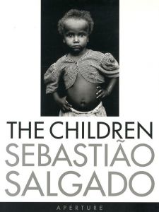 THE CHILDREN／セバスチャン・サルガド／(THE CHILDREN / Sebastião Salgado)のサムネール