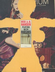 Playing With Matches / Beck and Al Hansen