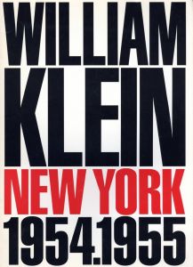 LIFE IS GOOD & GOOD FOR YOU IN NEW YORK WILLIAM KLEIN／写真・デザイン：ウィリアム・クライン／(LIFE IS GOOD & GOOD FOR YOU IN NEW YORK WILLIAM KLEIN / Photo, Design: William Klein)のサムネール