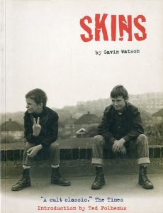 Skins by Gavin Watson / Gavin Watson