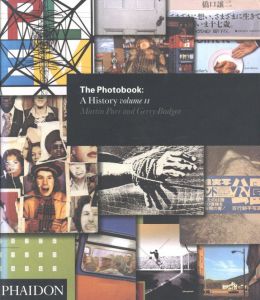 The Photobook: A History vol.Ⅱ／マーティン・パー、ゲリー・バッジャー／(The Photobook: A History vol.Ⅱ / Martin Parr, Gerry Badger)のサムネール