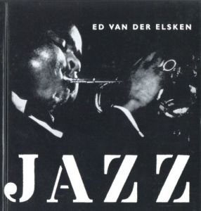 JAZZ ED VAN DER ELSKEN／エド・ヴァン・デル・エルスケン／(JAZZ ED VAN DER ELSKEN / Ed Van Der Elsken)のサムネール
