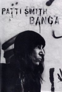 Patti Smith BANGA／パティ・スミス／(Patti Smith BANGA / Patti Smith)のサムネール