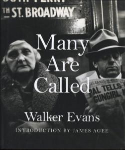 Many Are Called／著：ウォーカー・エヴァンス　序文：ジェームズ・エイジー／(Many Are Called / Author: Walker Evans　Foreword: James Agee)のサムネール
