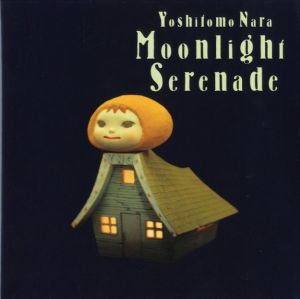 Moonlight Serenade／奈良美智／(Moonlight Serenade / Yoshitomo Nara)のサムネール