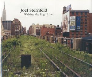 Joel Sternfeld Walking the High Line／著：ジョエル・スタンフェルド／(Joel Sternfeld Walking the High Line / Author: Joel Sternfeld)のサムネール