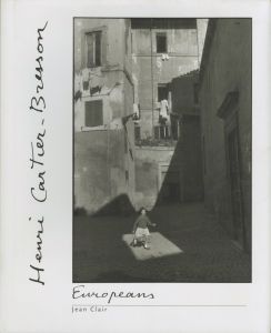Henri Cartier-Bresson Europeans / Photo: Henri Cartier-Bresson
