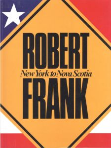 New York to Nova Scotia／ロバート・フランク／(New York to Nova Scotia / Robert Frank)のサムネール