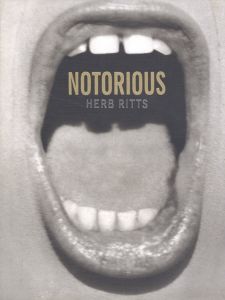 NOTORIOUS／ハーブ・リッツ／(NOTORIOUS / Herb Ritts)のサムネール