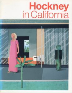 デイヴィッド・ホックニー展／デイヴィッド・ホックニー　監修：小林昌夫／(Hockney in California / David Hockney　Supervision: Masao Kobayashi)のサムネール