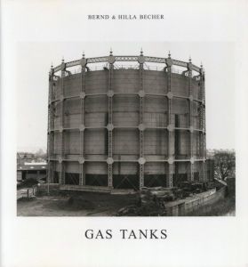GAS TANKS／ベルント & ヒラ・ベッヒャー／(GAS TANKS / Bernd & Hilla Becher)のサムネール