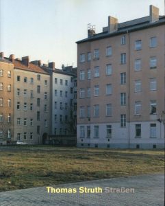 Thomas Struth Straßen Fotografie 1976 bis 1995／トーマス・シュトルート／(Thomas Struth Straßen Fotografie 1976 bis 1995 / Thomas Struth)のサムネール