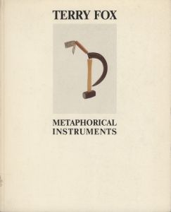 TERRY FOX METAPHORICAL INSTRUMENTS / Author: Terry Fox Edit: Zdenek Felix