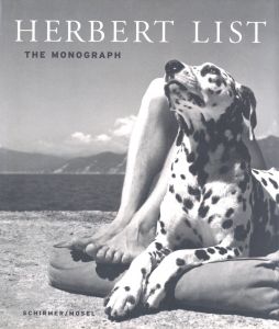 HERBERT LIST THE MONOGRAPH／写真：ハーバート・リスト　序文：ブルース・ウェーバー／(HERBERT LIST THE MONOGRAPH / Photo: Herbert List　Foreword: Bruce Weber)のサムネール