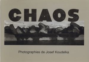 CHAOS／著：ジョセフ・クーデルカ　文：ベルナール・ノエル　後記：ロバート・デルピアー／(CHAOS / Author: Josef Koudelka　Text: Bernard Noel　Postface: Robert Delpire)のサムネール