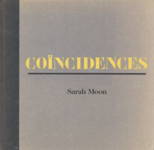 COINCIDENCES／サラ・ムーン／(COINCIDENCES / Sarah Moon)のサムネール