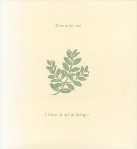 A Portrait in Landscapes／ロバート・アダムス／(A Portrait in Landscapes / Robert Adams)のサムネール
