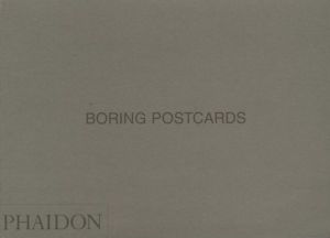 BORING POSTCARDS / Martin Parr