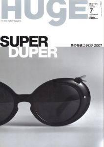 HUgE 7月号  2007   No.036    "SUPER DUPER 2007"のサムネール