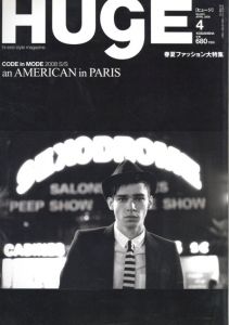 HUgE 4月号  2008  No.043  "an AMERICAN IN PARIS "のサムネール