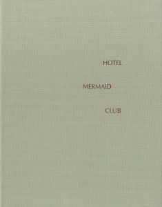 Hotel Mermaid Club／クリス・ローズ／(Hotel Mermaid Club / Chris Rhodes)のサムネール