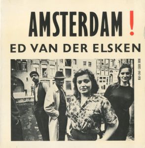 AMSTERDAM！ Oude Foto's 1947-1970／エド・ヴァン・デル・エルスケン／(AMSTERDAM！ Oude Foto's 1947-1970 / Ed van der Elsken)のサムネール