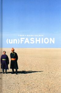 (un)Fashion / Tibor Kalman/ Maria Kalman