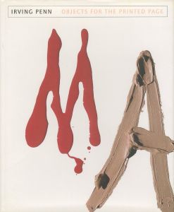 IRVING PENN　OBJECTS FOR THE PRINTED PAGE / 写真：アーヴィング・ペン