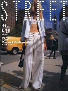 ストリート No.243 2011年 11月／編：青木正一／(STREET No.243 November 2011 / Edit: Shoichi Aoki)のサムネール