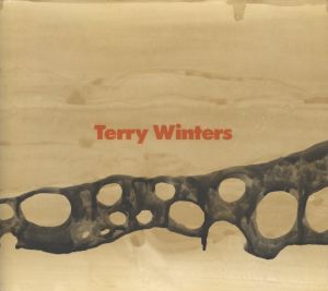 Terry Winters / Terry Winters