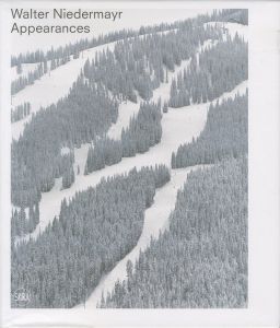 Appearances／ウォルター・ニーダーマイヤー／(Appearances / Walter Niedermayr)のサムネール
