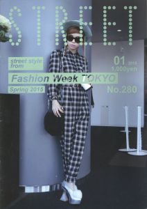 STREET No.280 Fashion Week TOKYO Spring 2015／著：青木正一／(STREET No.280 Fashion Week TOKYO Spring 2015 / Author: Shoichi Aoki)のサムネール