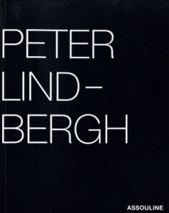 PETER LINDBERGH SELECTED WORK 1996-1998／写真：ピーター・リンドバーグ／(PETER LINDBERGH SELECTED WORK 1996-1998 / Photo：Peter Lindbergh)のサムネール