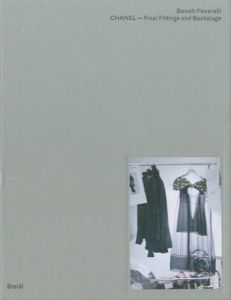 CHANEL - Final Fitting and Backstage／序文：カール・ラガーフェルド／(CHANEL Final Fitting and Backstage / Foreword: Kari Lagerfeld)のサムネール