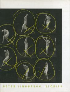 PETER LINDBERGH　STORIES／ピーター・リンドバーグ／(PETER LINDBERGH　STORIES / Peter Lindbergh)のサムネール