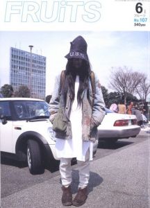 FRUiTS 2006 6月 NO.107／編：青木正一／(FRUiTS 2006 June NO.107 / Edit: Seiichi Aoki)のサムネール