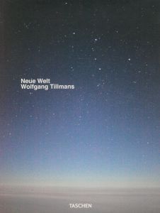 Neue Welt／編・デザイン・タイポグラフィ：ヴォルフガング・ティルマンス／(Neue Welt / Edit, Design, Typography: Wolfgang Tillmans)のサムネール