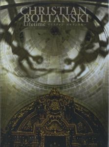クリスチャン・ボルタンスキー　 Lifetime／著：クリスチャン・ボルタンスキー／(CHRISTIAN BOLTANSKI Lifetime / Author: Christian Boltanski)のサムネール