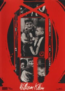WILLIAM KLEIN RETROSPECTIVE / William Klein